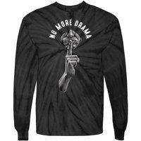 No More Drama Tie-Dye Long Sleeve Shirt