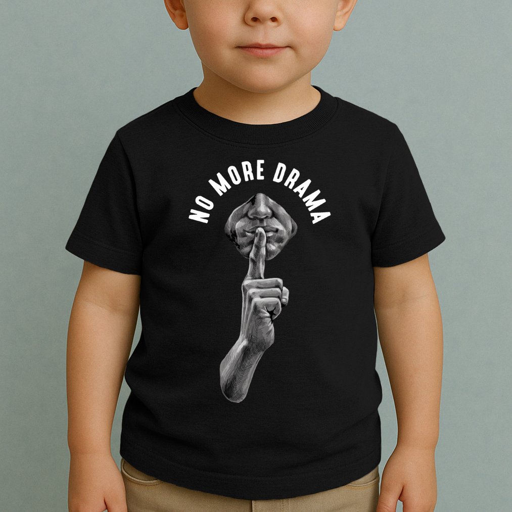 No More Drama Toddler T-Shirt