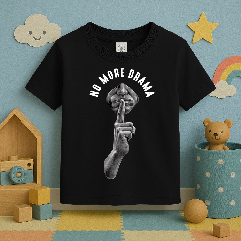 No More Drama Toddler T-Shirt