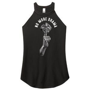 No More Drama Women's Perfect Tri Rocker Tank