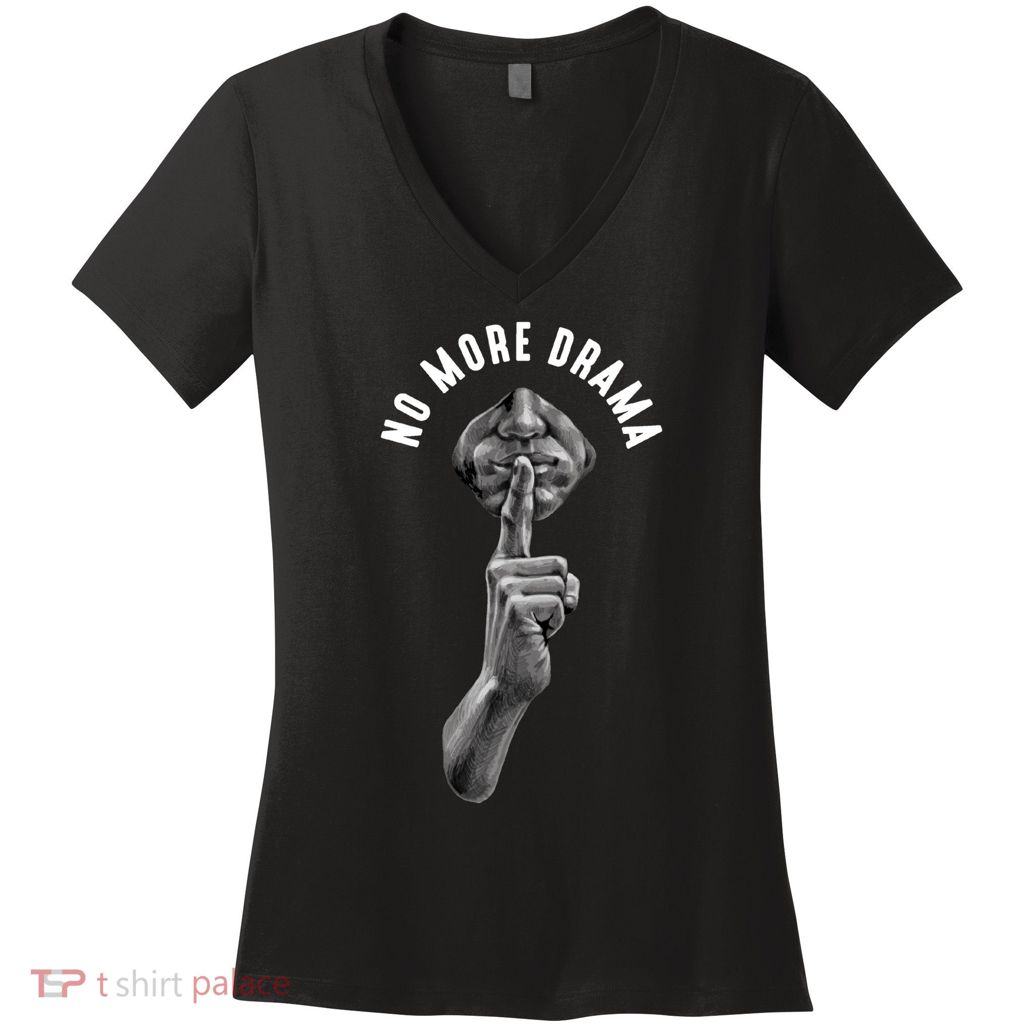 No More Drama Women's V-Neck T-Shirt
