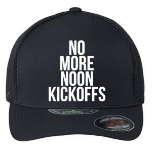 No More Noon Kickoffs Flexfit Unipanel Trucker Cap