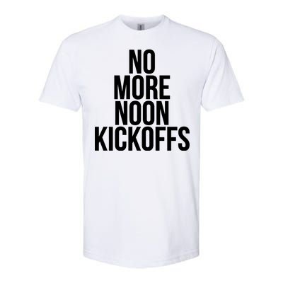 No More Noon Kickoffs Softstyle CVC T-Shirt