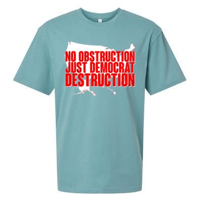 No Obstruction Just Democrat Destruction Sueded Cloud Jersey T-Shirt