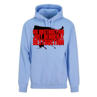 No Obstruction Just Democrat Destruction Unisex Surf Hoodie