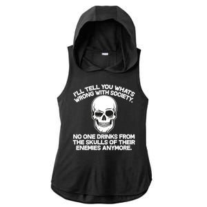 No One Drinks From The Skulls of Their Enemies Anymore Ladies PosiCharge Tri-Blend Wicking Draft Hoodie Tank