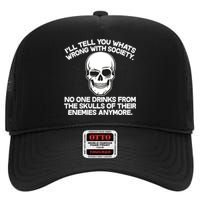 No One Drinks From The Skulls of Their Enemies Anymore High Crown Mesh Back Trucker Hat