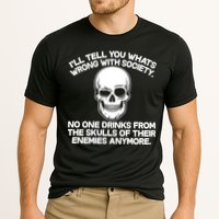 No One Drinks From The Skulls of Their Enemies Anymore Performance Shirt