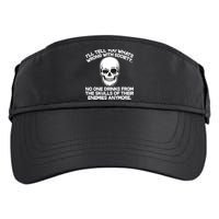 No One Drinks From The Skulls of Their Enemies Anymore Adult Drive Performance Visor