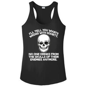 No One Drinks From The Skulls of Their Enemies Anymore Ladies PosiCharge Competitor Racerback Tank