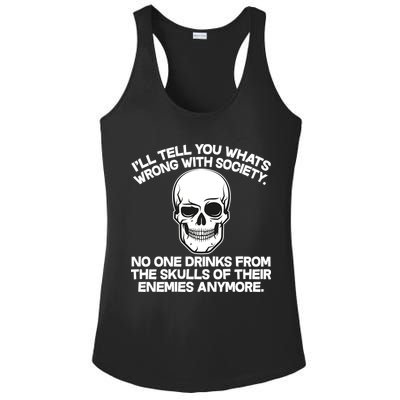 No One Drinks From The Skulls of Their Enemies Anymore Ladies PosiCharge Competitor Racerback Tank