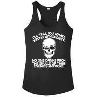 No One Drinks From The Skulls of Their Enemies Anymore Ladies PosiCharge Competitor Racerback Tank