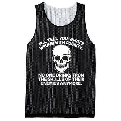No One Drinks From The Skulls of Their Enemies Anymore Mesh Reversible Basketball Jersey Tank