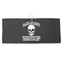 No One Drinks From The Skulls of Their Enemies Anymore Large Microfiber Waffle Golf Towel