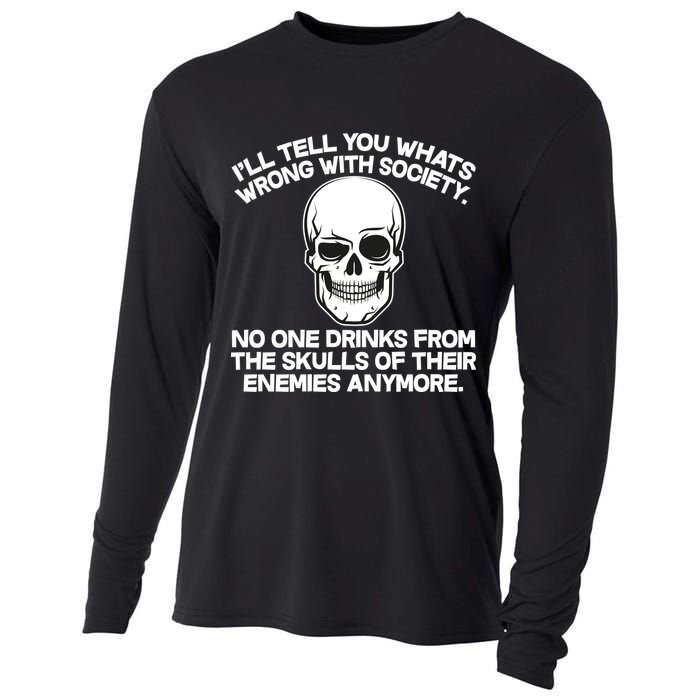 No One Drinks From The Skulls of Their Enemies Anymore Cooling Performance Long Sleeve Crew