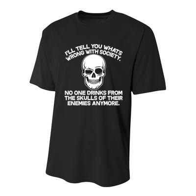 No One Drinks From The Skulls of Their Enemies Anymore Youth Performance Sprint T-Shirt