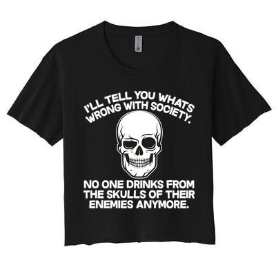 No One Drinks From The Skulls of Their Enemies Anymore Crop Top