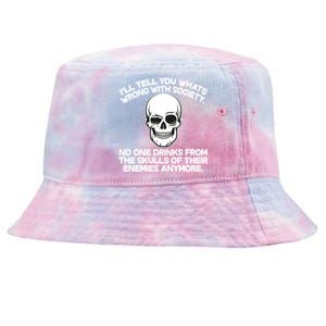 No One Drinks From The Skulls of Their Enemies Anymore Tie-Dyed Bucket Hat