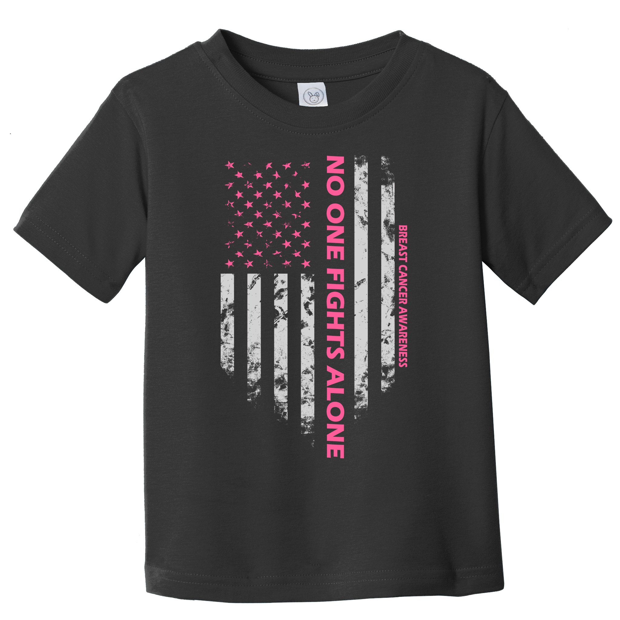 No One Fight Alone Breast Cancer Awareness Flag Toddler T-Shirt