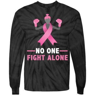 No One Fights  Alone Breast Cancer Tie-Dye Long Sleeve Shirt