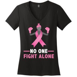 No One Fights  Alone Breast Cancer Women's V-Neck T-Shirt