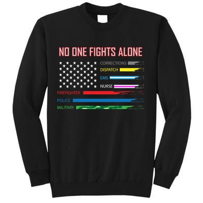 No One Fights Alone Sweatshirt