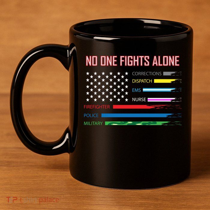 No One Fights Alone 11oz C Handle Ceramic Mug