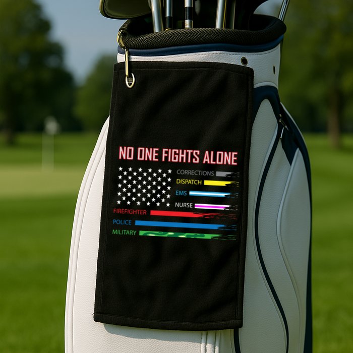 No One Fights Alone Golf Towel