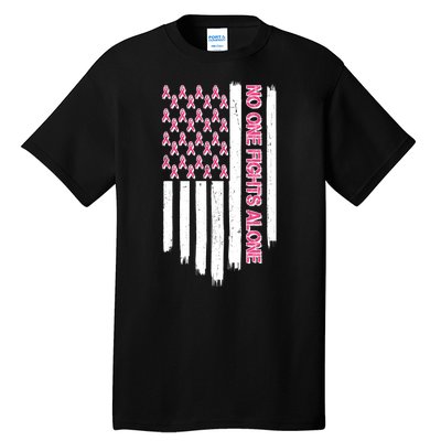 No One Fights Alone Breast Cancer Awareness American Pink Ribbons Flag Tall T-Shirt