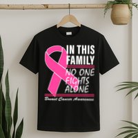 No One Fights Alone Breast Cancer Awareness Ribbon T-Shirt