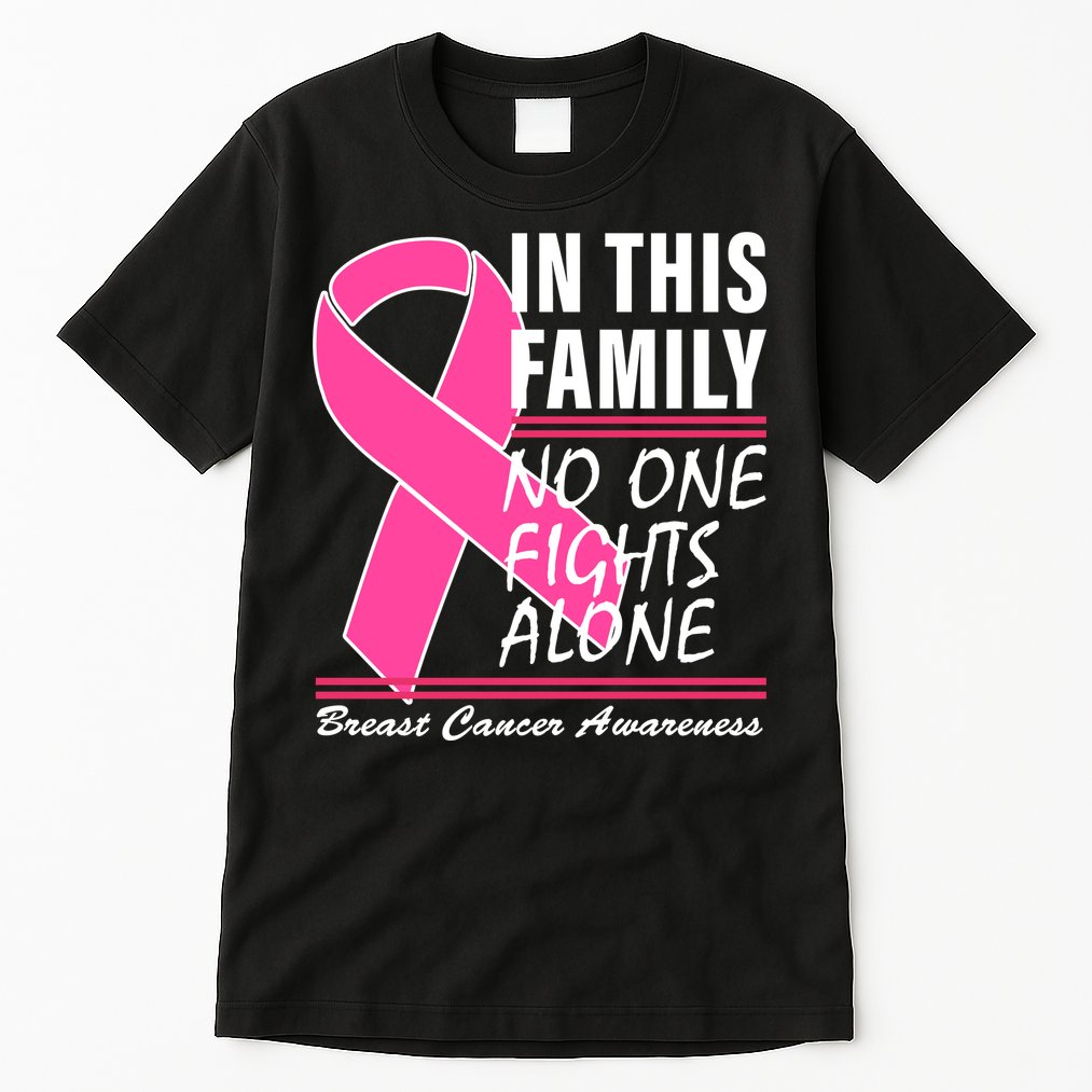 No One Fights Alone Breast Cancer Awareness Ribbon Tall T-Shirt