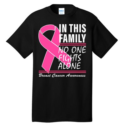 No One Fights Alone Breast Cancer Awareness Ribbon Tall T-Shirt