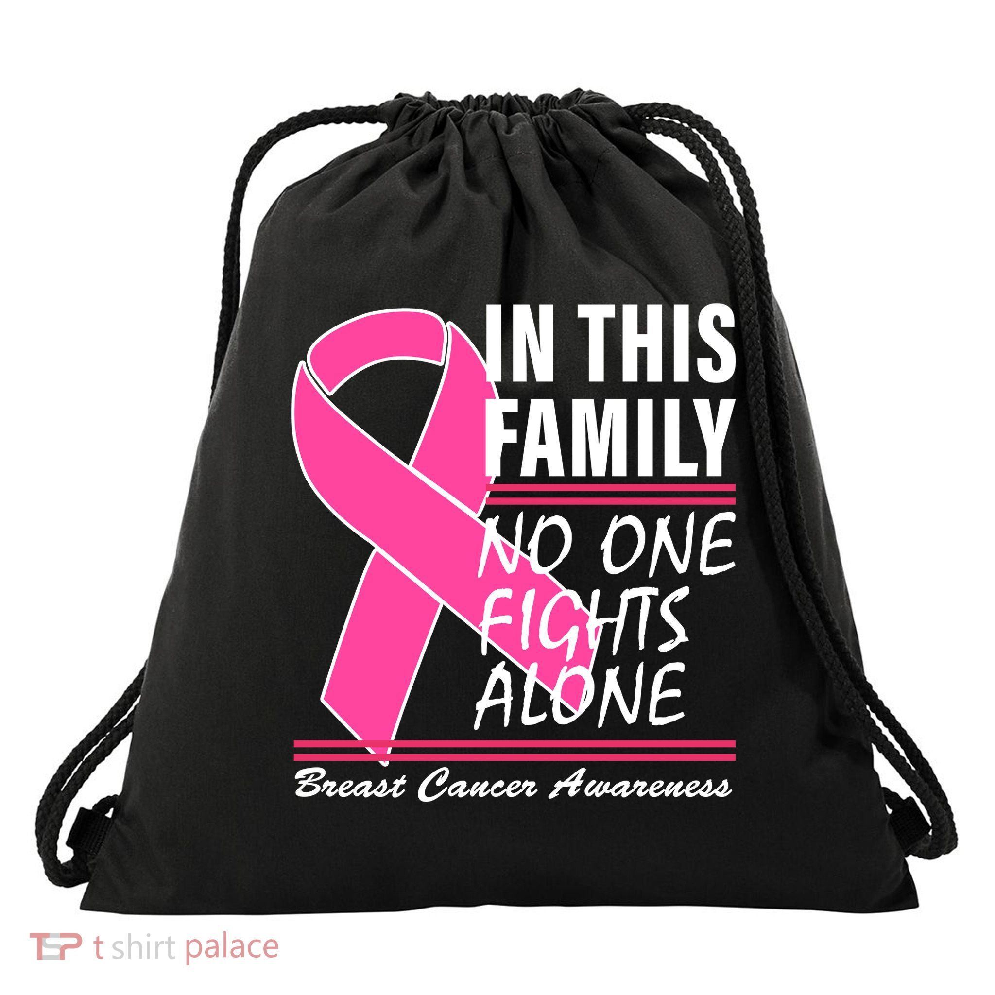 No One Fights Alone Breast Cancer Awareness Ribbon Drawstring Bag
