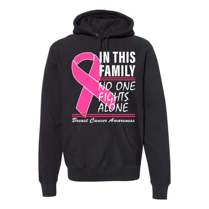 No One Fights Alone Breast Cancer Awareness Ribbon Premium Hoodie