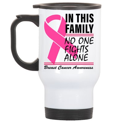 No One Fights Alone Breast Cancer Awareness Ribbon Stainless Steel Travel Mug