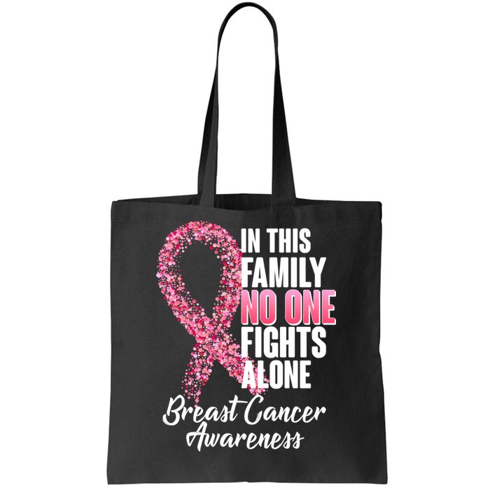 No One Fights Alone Breast Cancer Ribbon Tote Bag