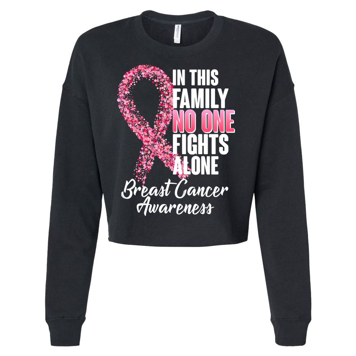No One Fights Alone Breast Cancer Ribbon Cropped Pullover Crew