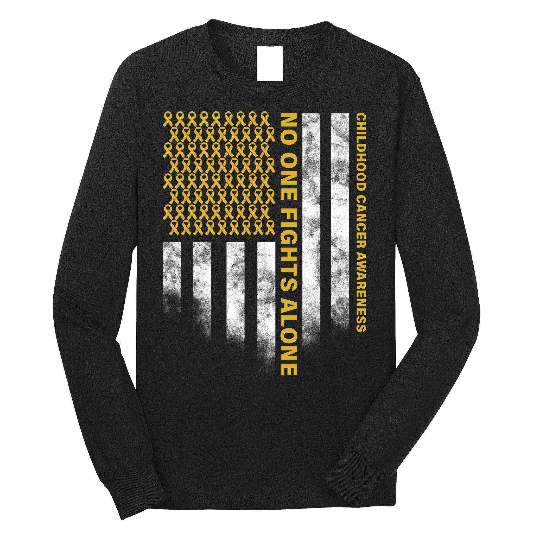 No One Fights Alone Childhood Cancer Long Sleeve Shirt
