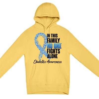 No One Fights Alone Diabetes Awareness Premium Pullover Hoodie