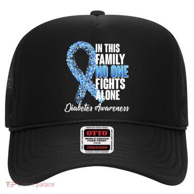 No One Fights Alone Diabetes Awareness High Crown Mesh Back Trucker Hat