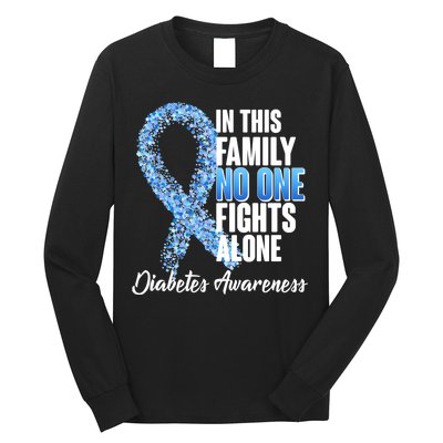 No One Fights Alone Diabetes Awareness Long Sleeve Shirt