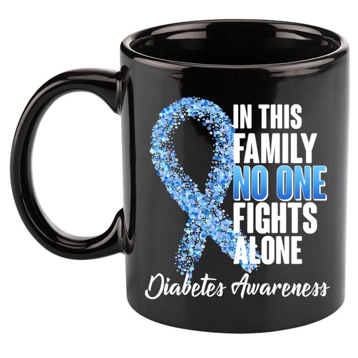 No One Fights Alone Diabetes Awareness 11oz C Handle Ceramic Mug