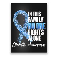 No One Fights Alone Diabetes Awareness Poster