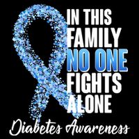 No One Fights Alone Diabetes Awareness Poster