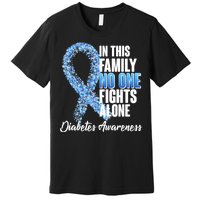 No One Fights Alone Diabetes Awareness Premium T-Shirt