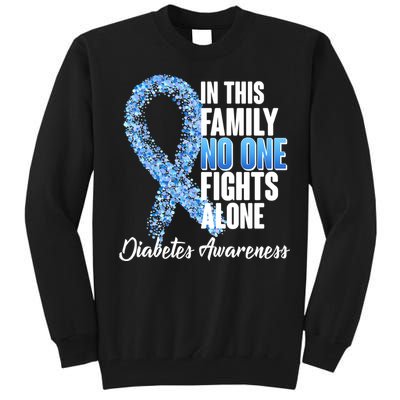 No One Fights Alone Diabetes Awareness Tall Sweatshirt