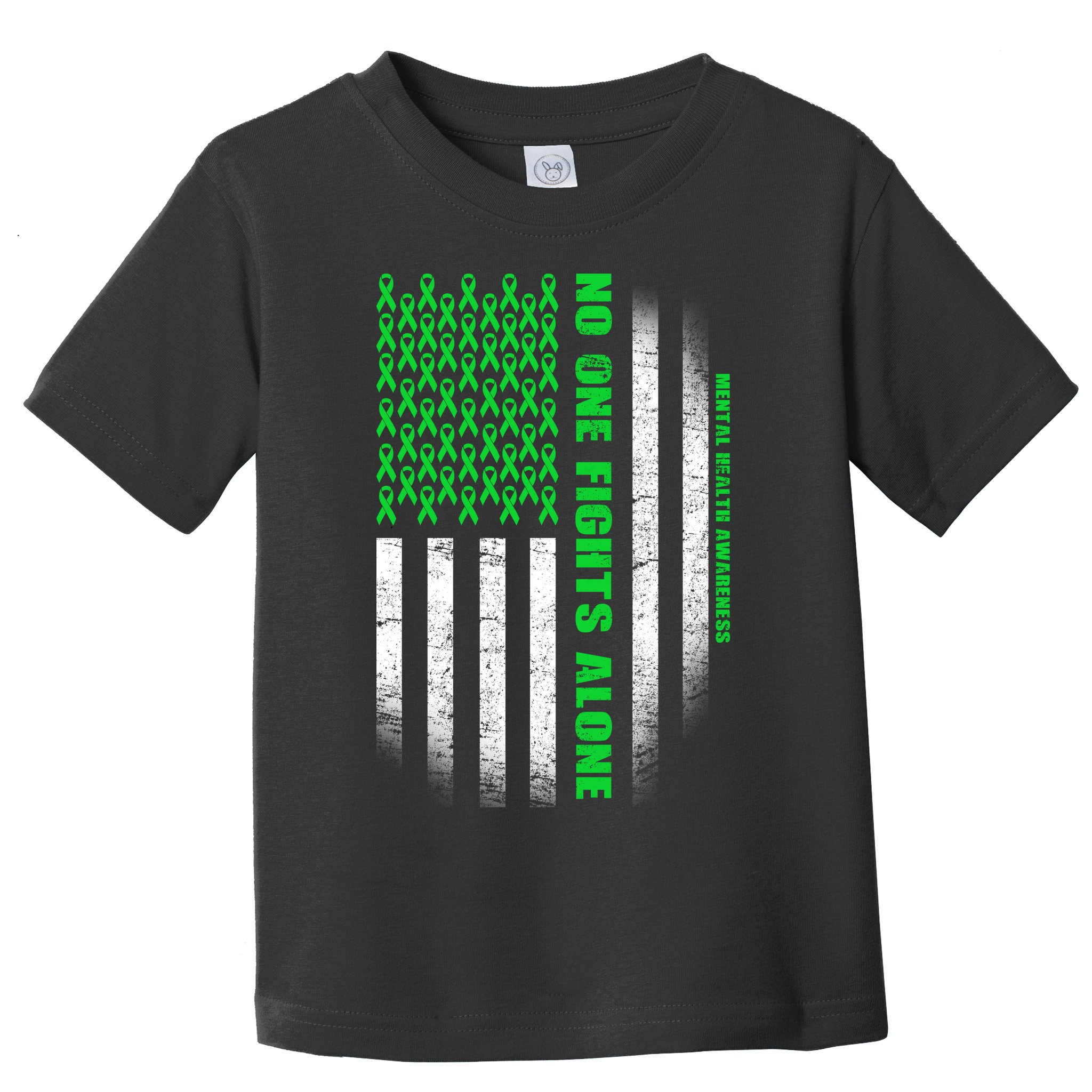 No One Fights Alone Mental Health Awareness Flag Toddler T-Shirt