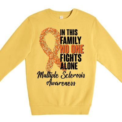 No One Fights Alone Multiple Sclerosis Awareness Premium Crewneck Sweatshirt