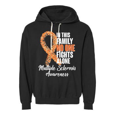 No One Fights Alone Multiple Sclerosis Awareness Garment-Dyed Fleece Hoodie