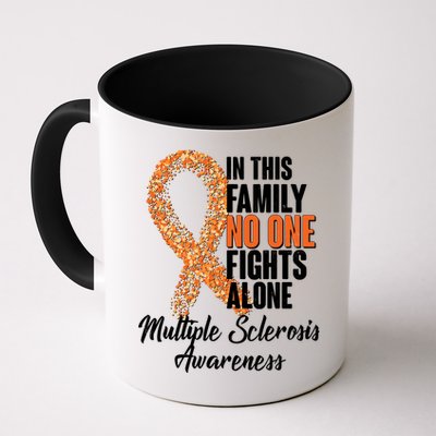 No One Fights Alone Multiple Sclerosis Awareness Mug